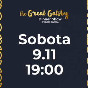 9.11.2024 - The Great Gatsby Dinner Show by Agustin Egurrola