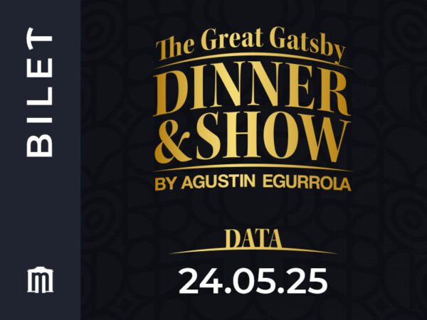 24.05.2025 - The Great Gatsby Dinner & Show by Agustin Egurrola