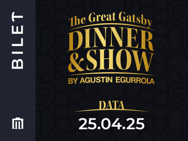 25.04.2025 - The Great Gatsby Dinner & Show by Agustin Egurrola