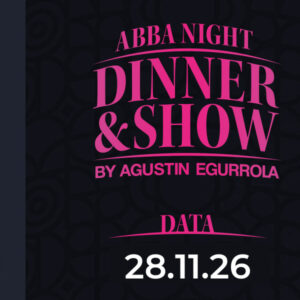 28.11.2026, godz. 19:00 - Abba Night Dinner & Show by Agustin Egurrola